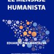 El Mensaje humanista de Eduardo Frei Montalva
